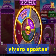 vivaro apostas